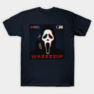 Wazzup!! T-Shirt